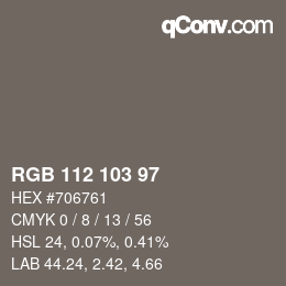 カラーコード: RGB 112 103 97 | qconv.com