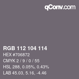 Color code: RGB 112 104 114 | qconv.com