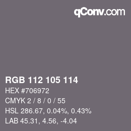 Color code: RGB 112 105 114 | qconv.com