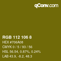 カラーコード: RGB 112 106 8 | qconv.com