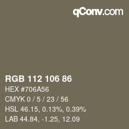 颜色代码: RGB 112 106 86 | qconv.com