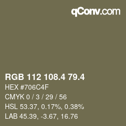 カラーコード: RGB 112 108.4 79.4 | qconv.com