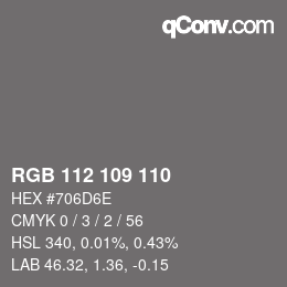 Código de color: RGB 112 109 110 | qconv.com