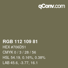 Farbcode: RGB 112 109 81 | qconv.com