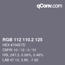 カラーコード: RGB 112 110.2 125 | qconv.com