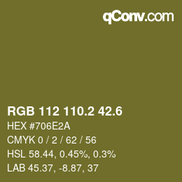 カラーコード: RGB 112 110.2 42.6 | qconv.com