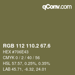 カラーコード: RGB 112 110.2 67.6 | qconv.com