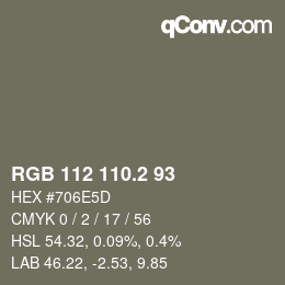 カラーコード: RGB 112 110.2 93 | qconv.com