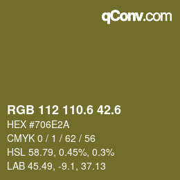 カラーコード: RGB 112 110.6 42.6 | qconv.com