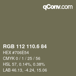 カラーコード: RGB 112 110.6 84 | qconv.com