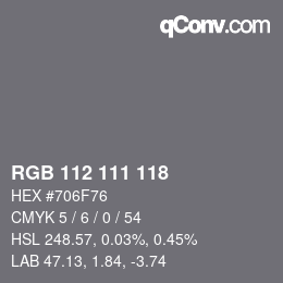 Color code: RGB 112 111 118 | qconv.com