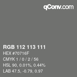 Color code: RGB 112 113 111 | qconv.com