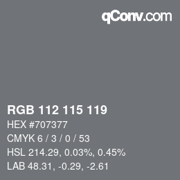 Color code: RGB 112 115 119 | qconv.com