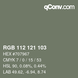 Color code: RGB 112 121 103 | qconv.com