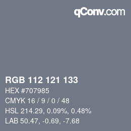 Farbcode: RGB 112 121 133 | qconv.com