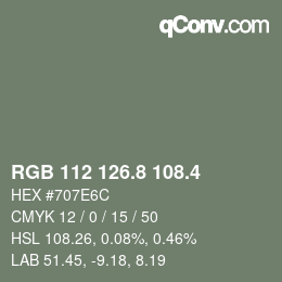 カラーコード: RGB 112 126.8 108.4 | qconv.com