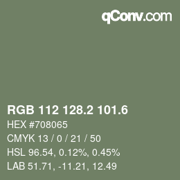 カラーコード: RGB 112 128.2 101.6 | qconv.com