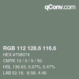 カラーコード: RGB 112 128.6 116.6 | qconv.com