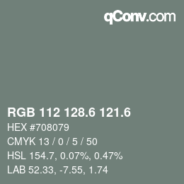 カラーコード: RGB 112 128.6 121.6 | qconv.com