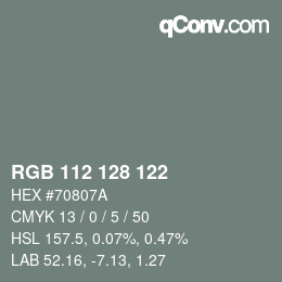 Código de color: RGB 112 128 122 | qconv.com
