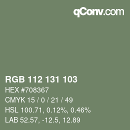 カラーコード: RGB 112 131 103 | qconv.com