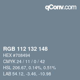颜色代码: RGB 112 132 148 | qconv.com