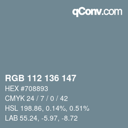 Color code: RGB 112 136 147 | qconv.com