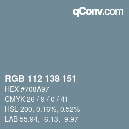Código de color: RGB 112 138 151 | qconv.com