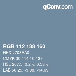 Color code: RGB 112 138 160 | qconv.com