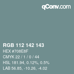 カラーコード: RGB 112 142 143 | qconv.com