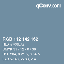 Color code: RGB 112 142 162 | qconv.com