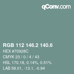 カラーコード: RGB 112 146.2 140.6 | qconv.com