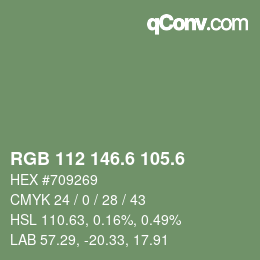 カラーコード: RGB 112 146.6 105.6 | qconv.com