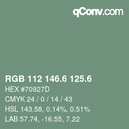 カラーコード: RGB 112 146.6 125.6 | qconv.com