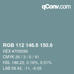 カラーコード: RGB 112 146.6 150.6 | qconv.com