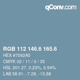 カラーコード: RGB 112 146.6 165.6 | qconv.com