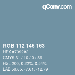 カラーコード: RGB 112 146 163 | qconv.com