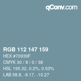 Farbcode: RGB 112 147 159 | qconv.com