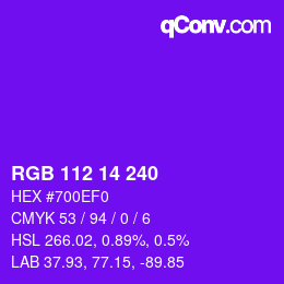 Color code: RGB 112 14 240 | qconv.com