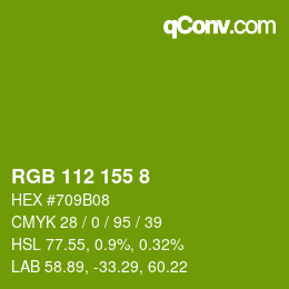 カラーコード: RGB 112 155 8 | qconv.com