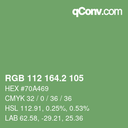 カラーコード: RGB 112 164.2 105 | qconv.com