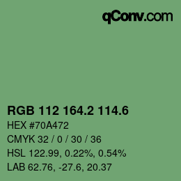 カラーコード: RGB 112 164.2 114.6 | qconv.com
