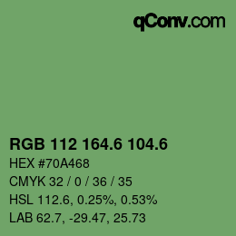 カラーコード: RGB 112 164.6 104.6 | qconv.com