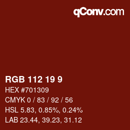 Color code: RGB 112 19 9 | qconv.com