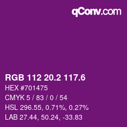 カラーコード: RGB 112 20.2 117.6 | qconv.com