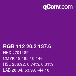 カラーコード: RGB 112 20.2 137.6 | qconv.com