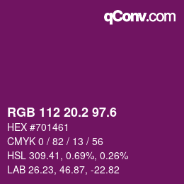 カラーコード: RGB 112 20.2 97.6 | qconv.com
