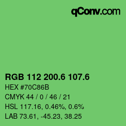 カラーコード: RGB 112 200.6 107.6 | qconv.com