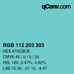 Color code: RGB 112 203 203 | qconv.com