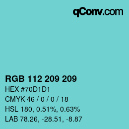 Color code: RGB 112 209 209 | qconv.com